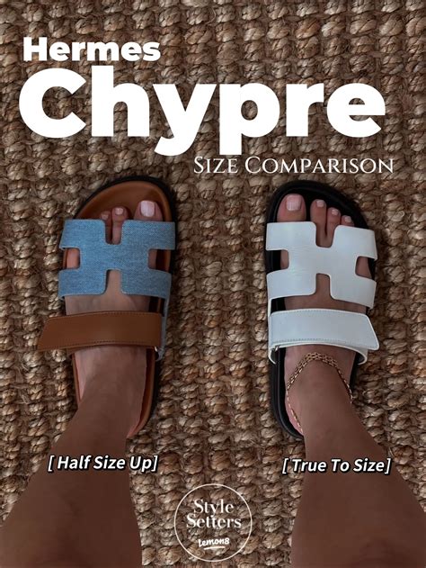 hermes chypre sizing|chypre sandals reviews.